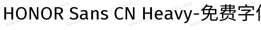 HONOR Sans CN Heavy字体转换